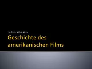 Geschichte des amerikanischen Films