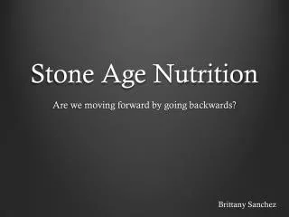 Stone Age Nutrition