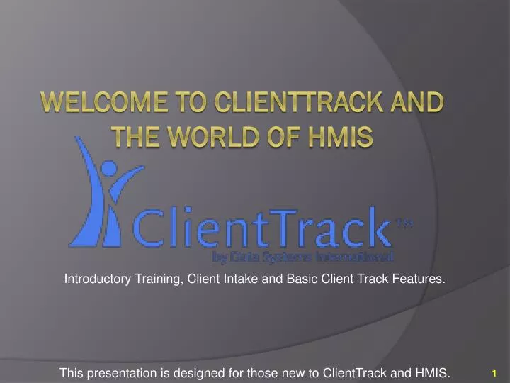 welcome to clienttrack and the world of hmis