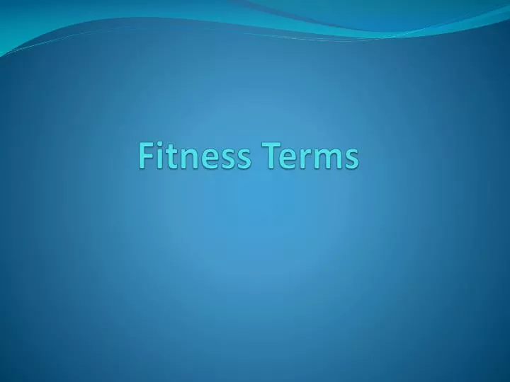 fitness terms