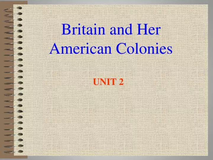 britain and her american colonies