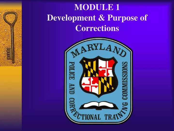 module 1 development purpose of corrections