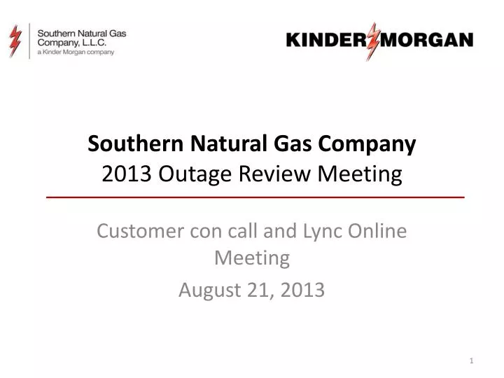 southern natural gas company 2013 outage review meeting