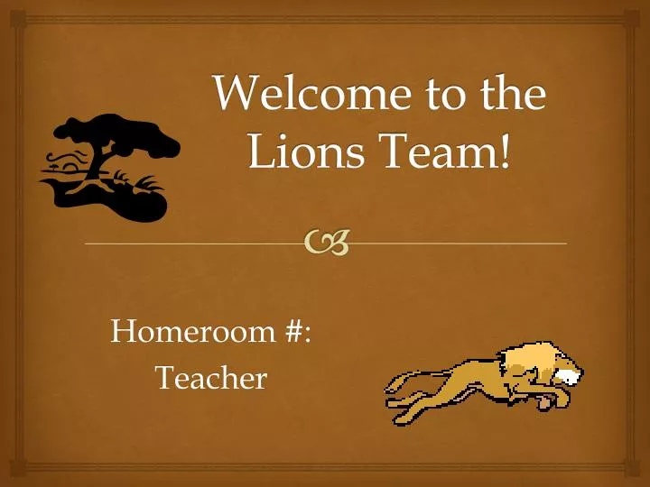 welcome to the lions team