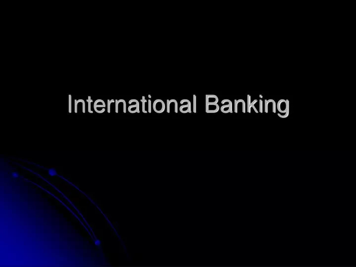 international banking
