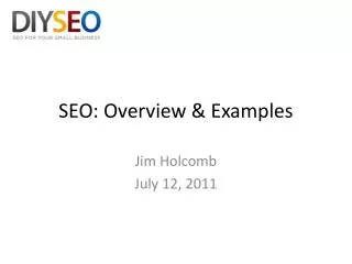 SEO: Overview &amp; Examples