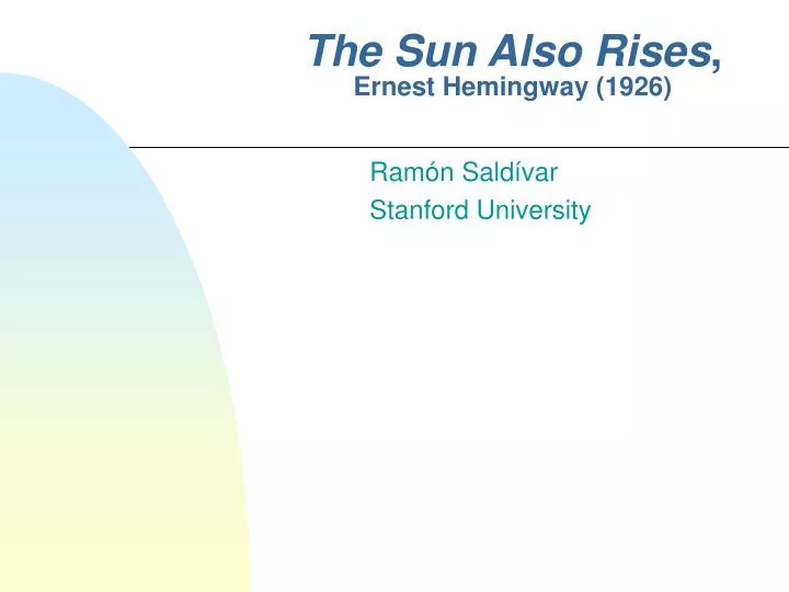 the sun also rises ernest hemingway 1926