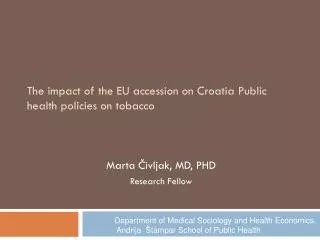 The impact of the EU accession on Croatia Public health policies on tobacco