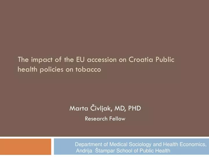 the impact of the eu accession on croatia public health policies on tobacco
