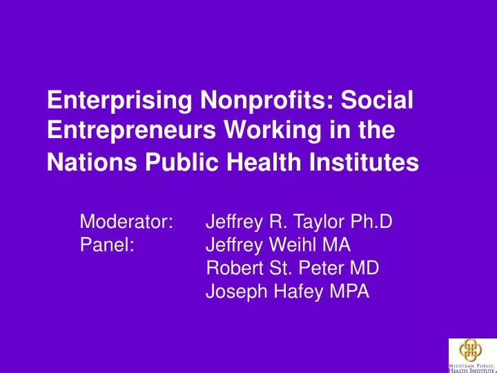 enterprising nonprofits social entrepreneurs working in the nations public health institutes