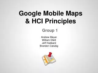 Google Mobile Maps &amp; HCI Principles
