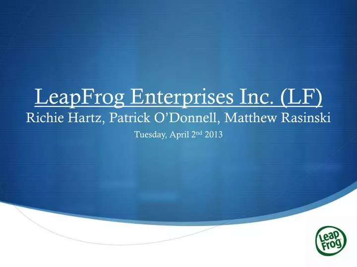 leapfrog enterprises inc lf richie hartz patrick o donnell matthew rasinski