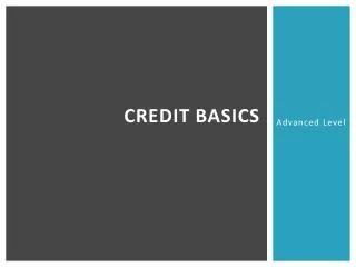 Credit basics