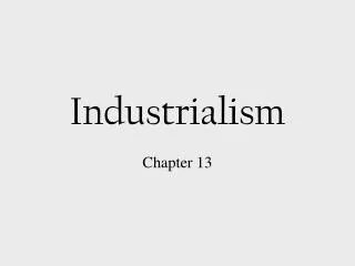 Industrialism