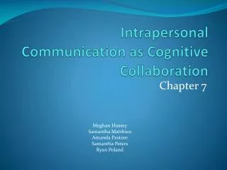 Intrapersonal Communication as Cognitive Collaboration