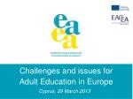 Challenges and issues for Adult Education in Europe - slide 1