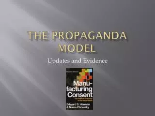 The Propaganda Model