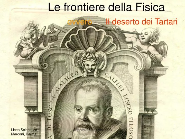 le frontiere della fisica