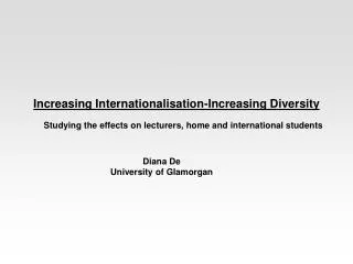 Increasing Internationalisation-Increasing Diversity