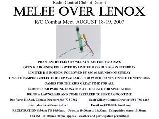 Radio Control Club of Detroit MELEE OVER LENOX R/C Combat Meet AUGUST 18-19, 2007