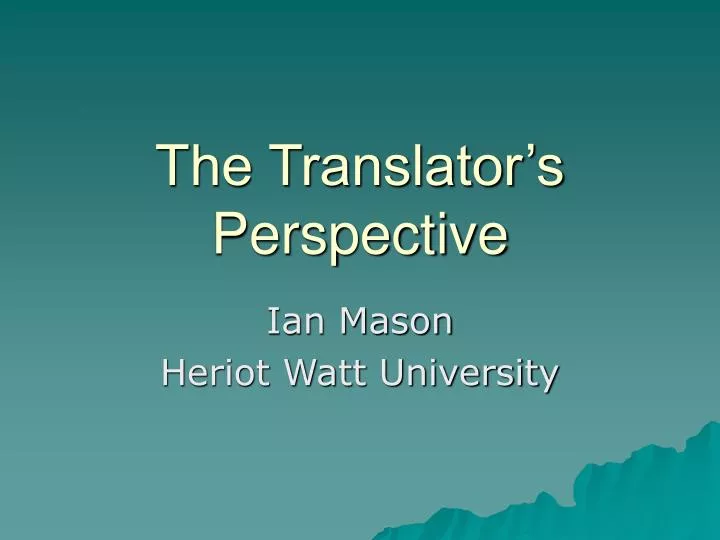 the translator s perspective