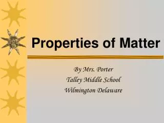 Properties of Matter