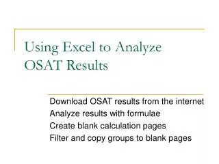 Using Excel to Analyze OSAT Results