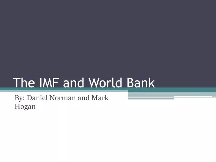 the imf and world bank