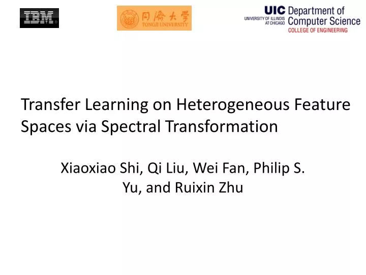 transfer learning on heterogeneous feature spaces via spectral transformation