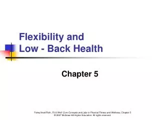 Flexibility and Low - Back Health