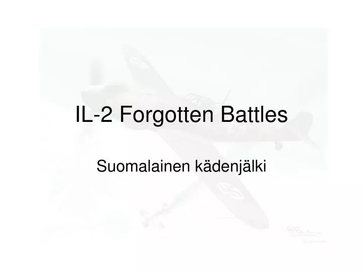 il 2 forgotten battles