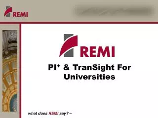 PI + &amp; TranSight For Universities