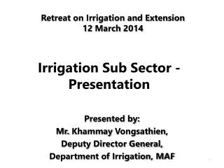 Irrigation Sub Sector -Presentation