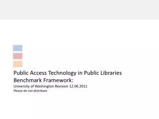 Public Access Technology in Public Libraries Benchmark Framework: