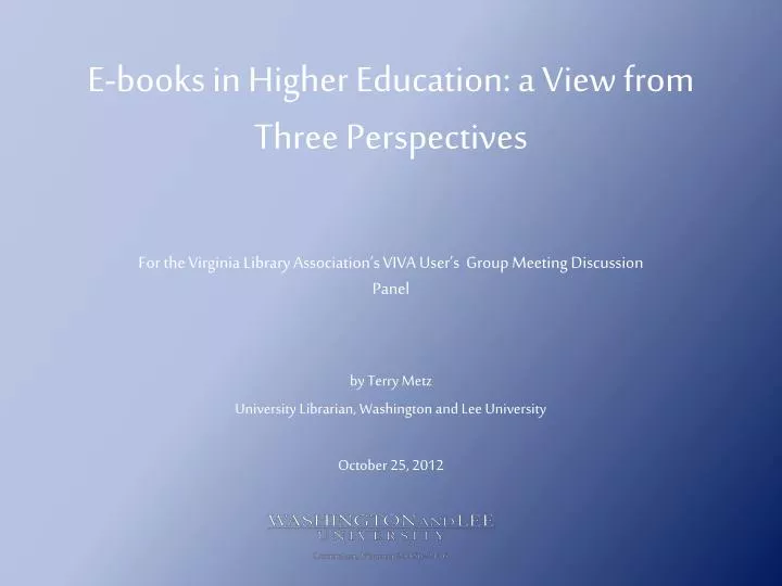 e books in higher education a view from three perspectives