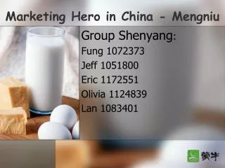 Marketing Hero in China - Mengniu