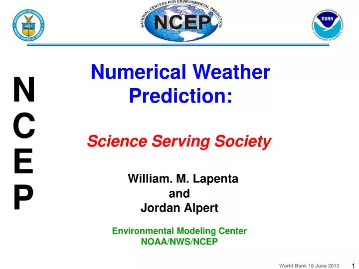 william m lapenta and jordan alpert environmental modeling center noaa nws ncep