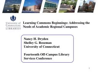 Nancy H. Dryden Shelley G. Roseman University of Connecticut