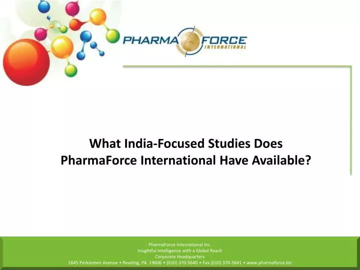 what india focused studies does pharmaforce international have available