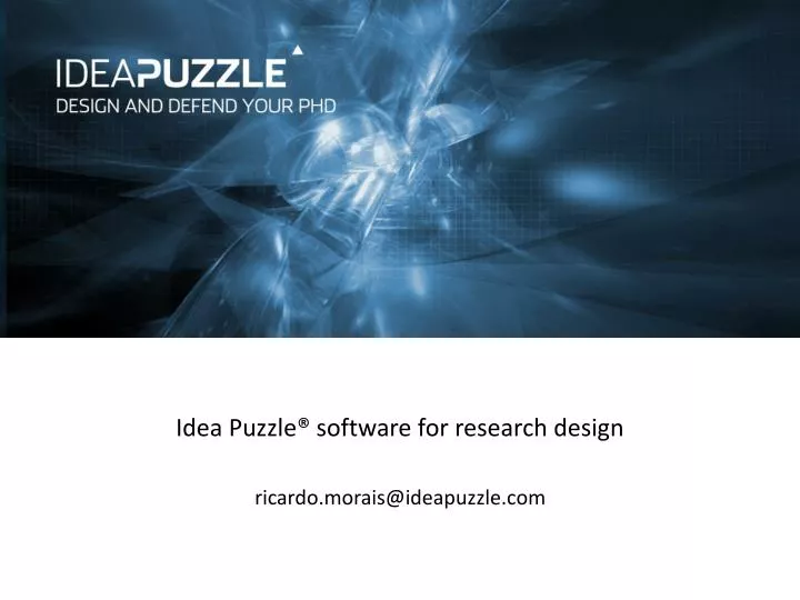 idea puzzle software for research design ricardo morais@ideapuzzle com