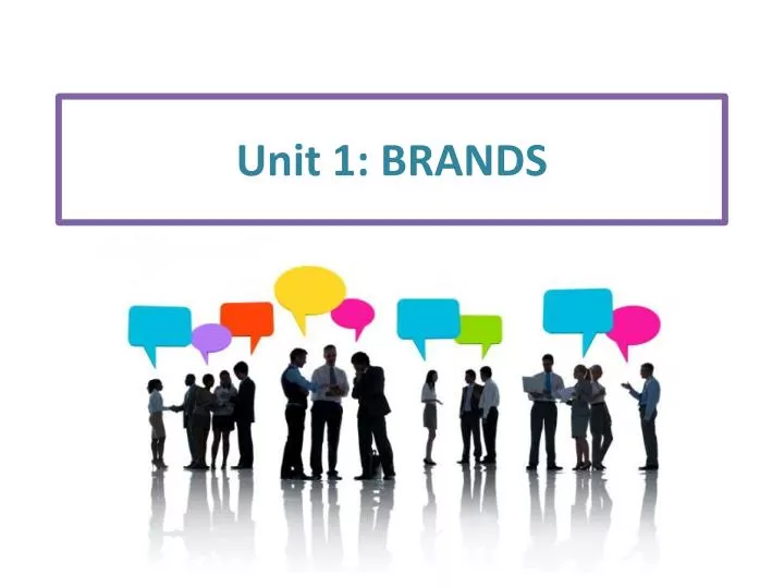 unit 1 brands
