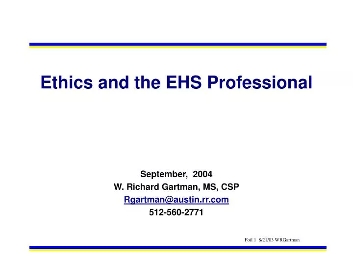 ethics and the ehs professional