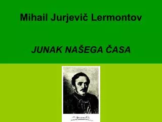 Mihail Jurjevič Lermontov