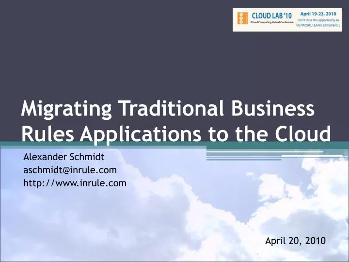 migrating traditional business rules applications to the cloud