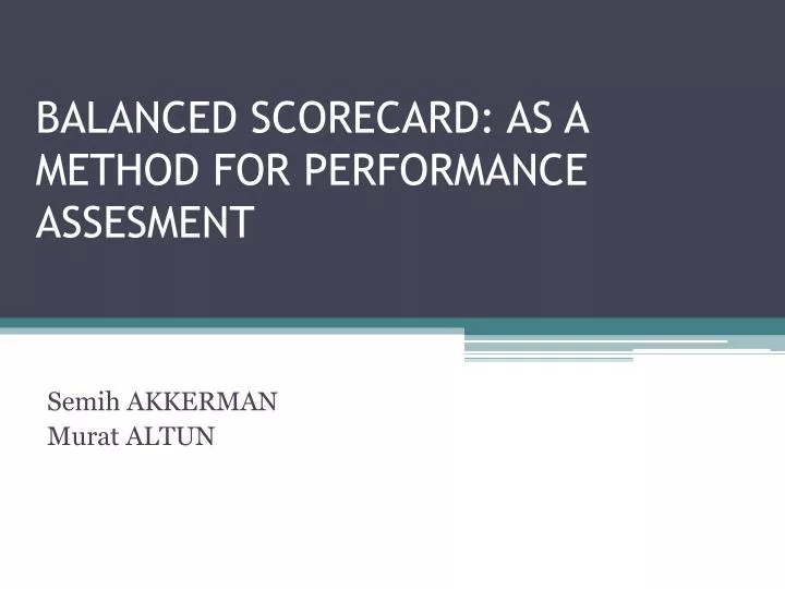 balanced scorecard as a method for performance assesment