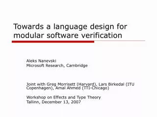 Towards a language design for modular software verification