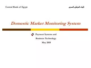 Domestic Market Monitoring System