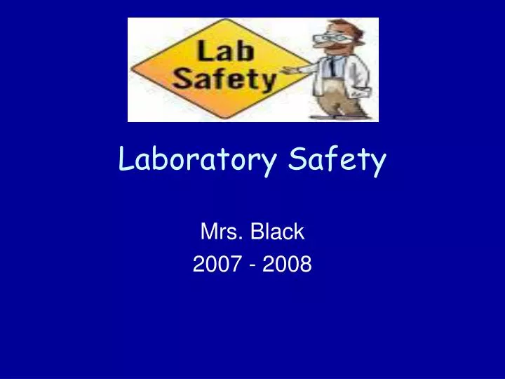 laboratory safety