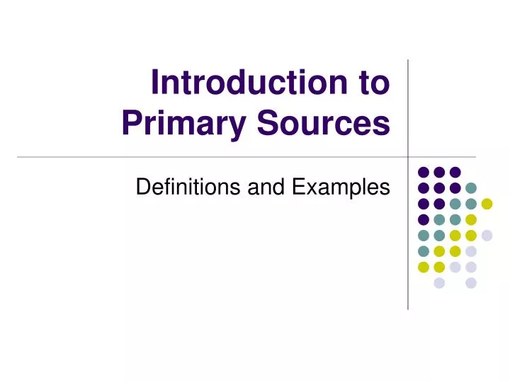 introduction to primary sources