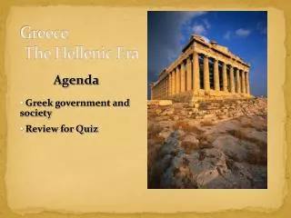 Greece The Hellenic Era